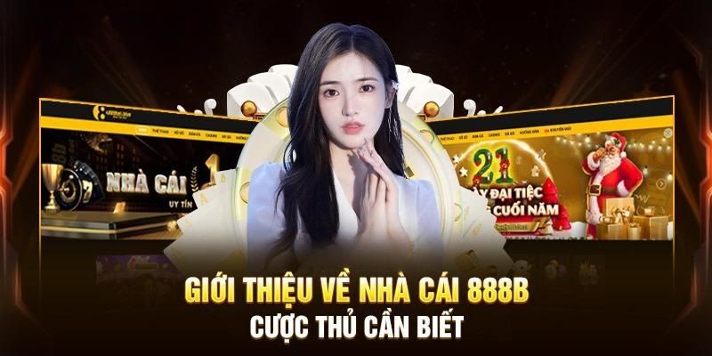 Casino 888B là điểm đến lý tưởng dành cho những ai yêu thích cá cược trực tuyến